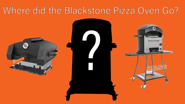 Where Did The Blackstone Pizza Oven Go? - Blackstone Products